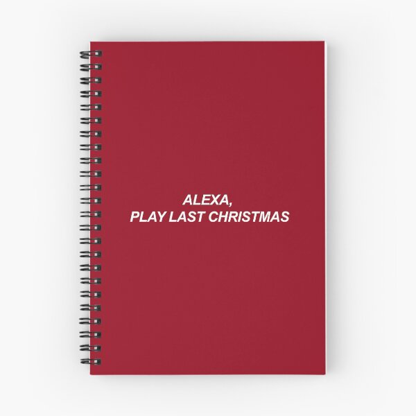 Item preview, Alexa, Play Last Christmas designed and sold by WanderlustL.