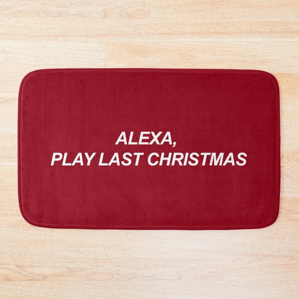 Item preview, Alexa, Play Last Christmas designed and sold by WanderlustL.