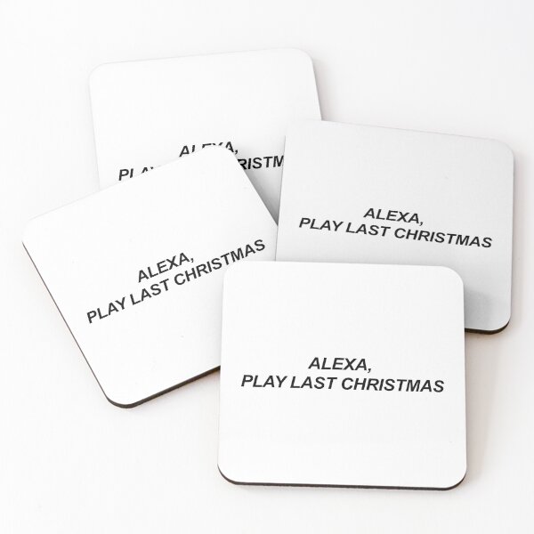Item preview, Alexa, Play Last Christmas designed and sold by WanderlustL.