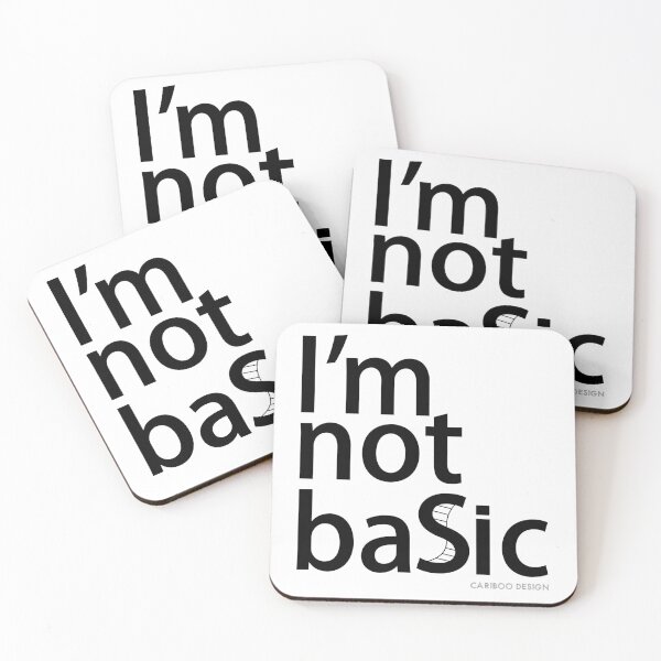 Item preview, I'm Not Basic designed and sold by Cariboo Design.
