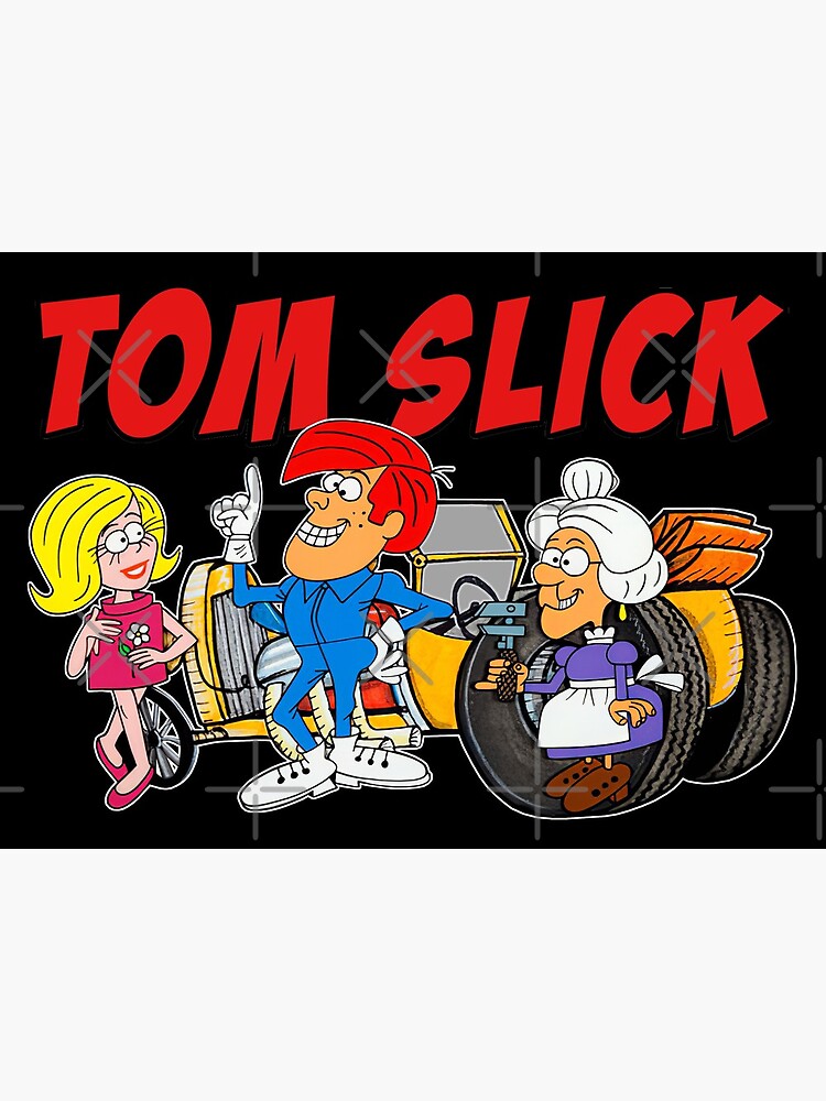 Tom Slick Art Board Print By Loriscloset Redbubble