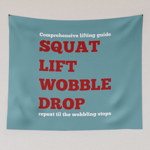 Item preview, Squat Lift Wobble Drop designed and sold by piedaydesigns.