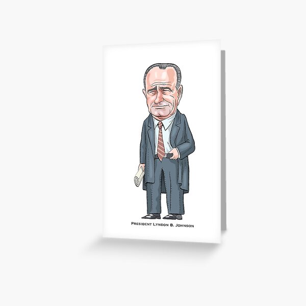 President Lyndon B. Johnson Greeting Card
