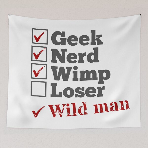 Item preview, Geek Nerd Wimp Wild Man designed and sold by piedaydesigns.
