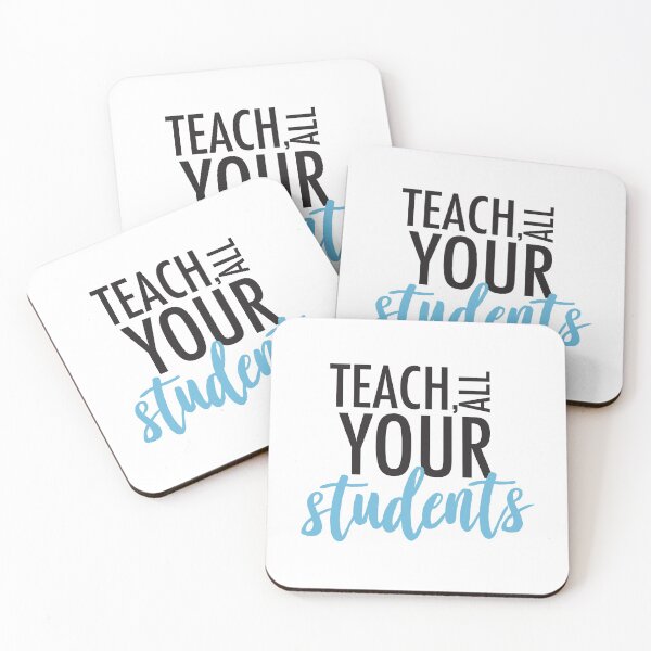 Item preview, Teach All Your Students (Blue) designed and sold by kendylrickard.