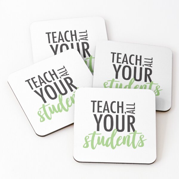 Item preview, Teach All Your Students (Green) designed and sold by kendylrickard.