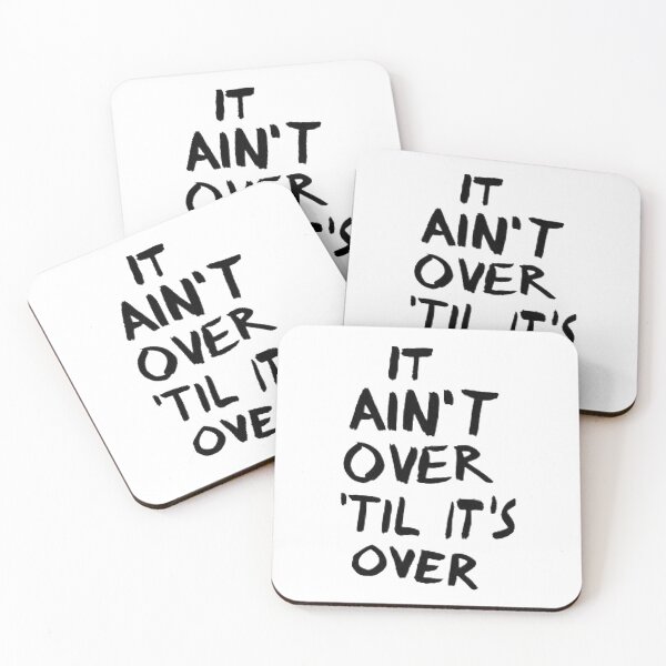 Item preview, It ain’t over til it’s over designed and sold by MoreAwesomeTees.