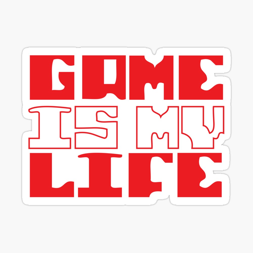 Game Is My Life Poster By Coastalrebels Redbubble