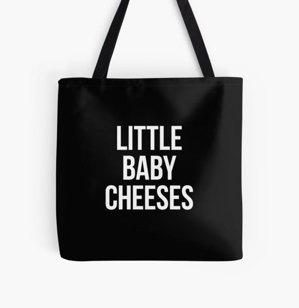 Little Baby Cheeses – Kath and Kim, white type All Over Print Tote Bag