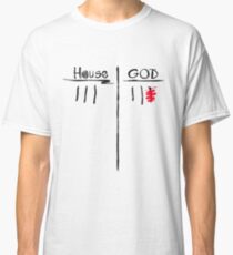 House vs God (Light ver.) Classic T-Shirt