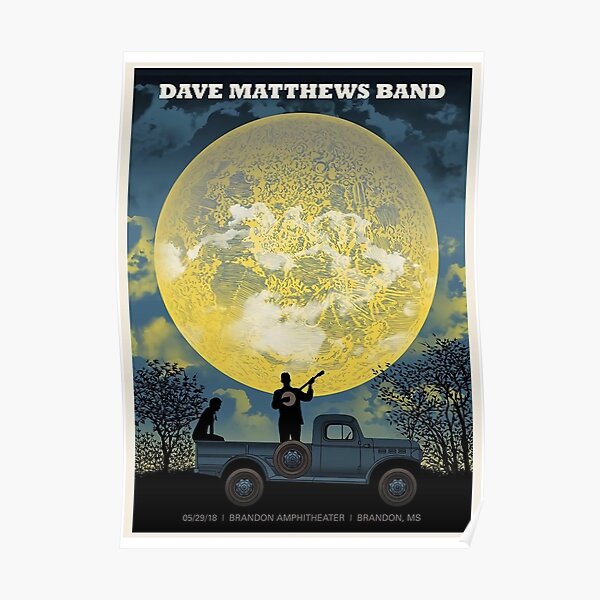 Best Poster #DMB2019 May 29 2018 Brandon Amphitheater Brandon MS Poster