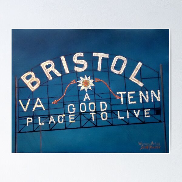 Bristol Sign Bristol VA TENN Poster