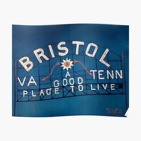 Bristol Sign Bristol VA TENN Poster