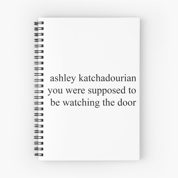 Item preview, ashley katchadourian you were supposed to be watching the door  designed and sold by bluedaisxy.