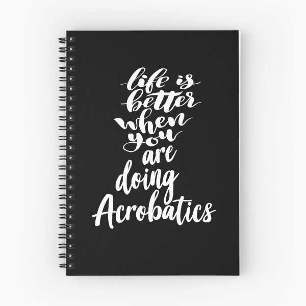 Item preview, Life is Better When You Are Doing Acrobatics designed and sold by ProjectX23.
