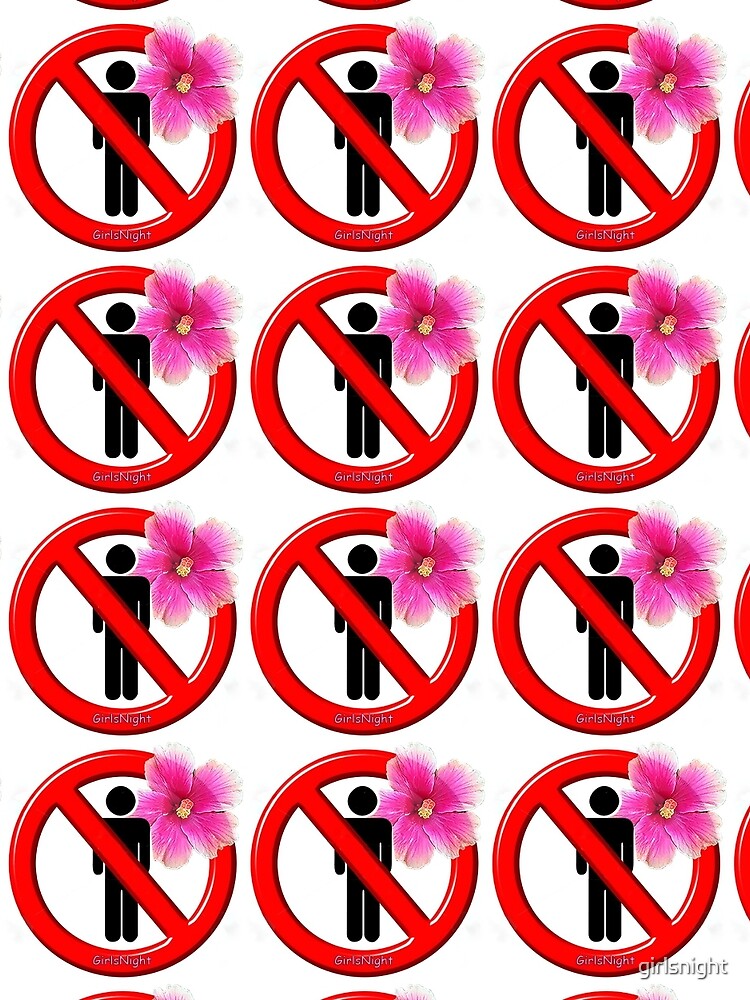 Girls Only! No men allowed! by girlsnight