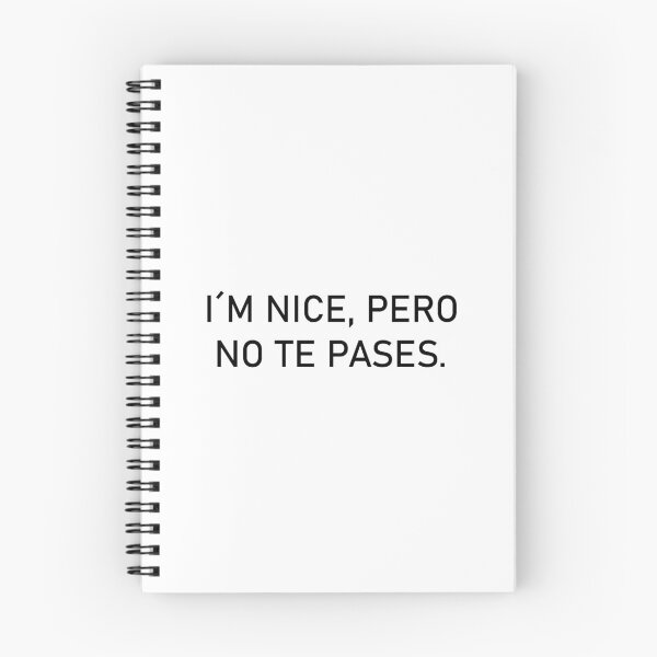 Item preview, I`m nice, pero no te pases designed and sold by The Branhy  Stationery.