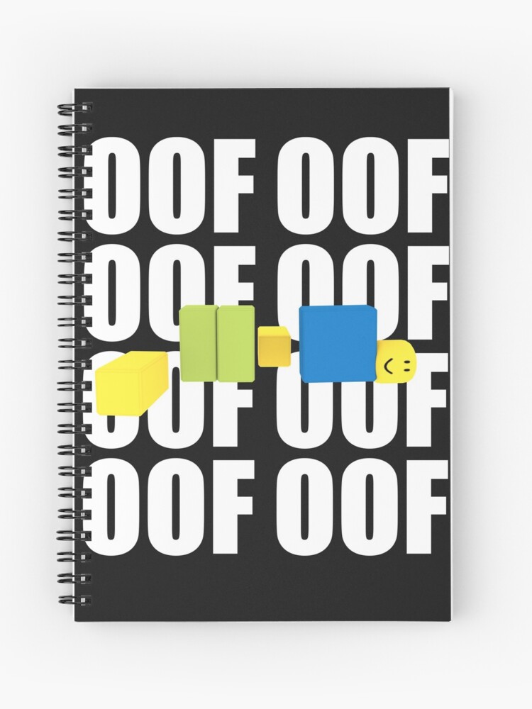 Roblox Oof Meme Funny Noob Gamer Gifts Idea Spiral Notebook By Smoothnoob Redbubble - noob roblox gifts roblox funny roblox memes