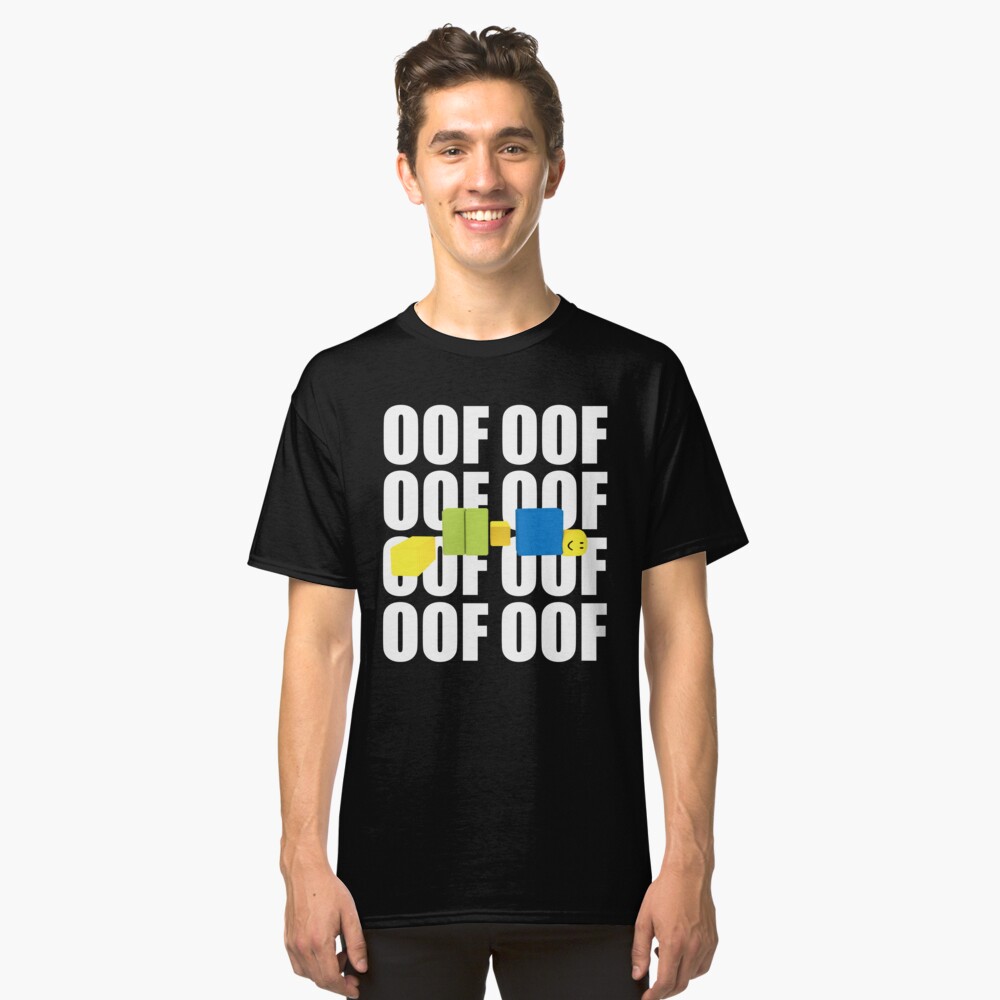 Roblox Oof Meme Funny Noob Gamer Gifts Idea T Shirt By Smoothnoob - funny roblox memes t shirts redbubble
