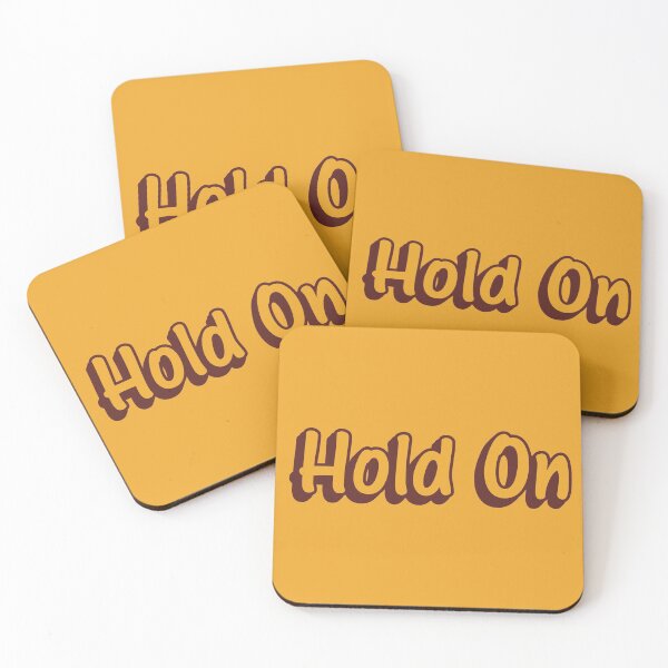 Item preview, Hold On, Gold and Burgundy designed and sold by ML-Design-Guy.