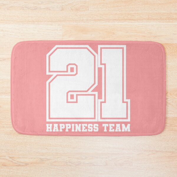 Item preview, 21 Happiness Team (white letters) designed and sold by RicardoPeragua.