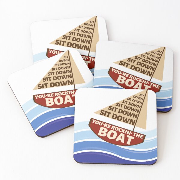 Item preview, Sit Down You're Rockin the Boat - Guys and Dolls designed and sold by Downstage Designs.