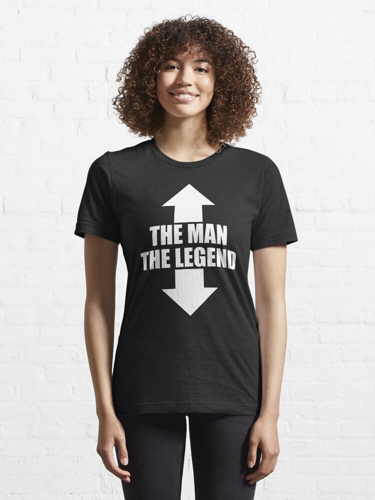 Alternate view of The Man, The Legend Essential T-Shirt
