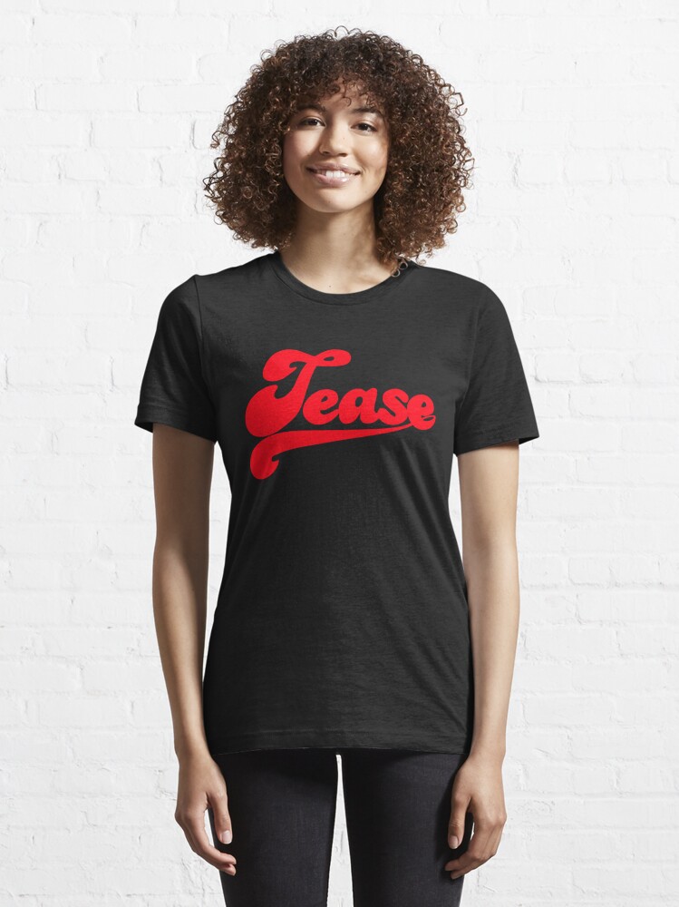 Essential T-Shirt, Tease designed and sold by TeesBox