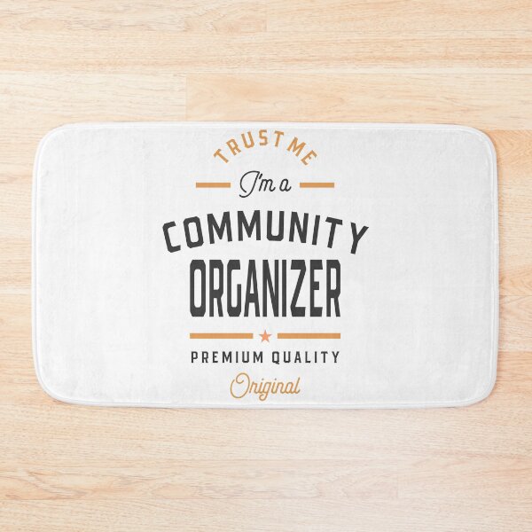 Item preview, I'm a Community Organizer designed and sold by RafaelLopezz.