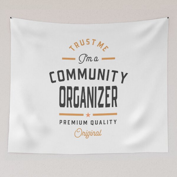 Item preview, I'm a Community Organizer designed and sold by RafaelLopezz.
