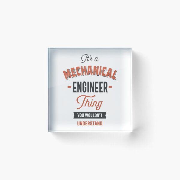 Item preview, It's a Mechanical Engineer Thing designed and sold by RafaelLopezz.