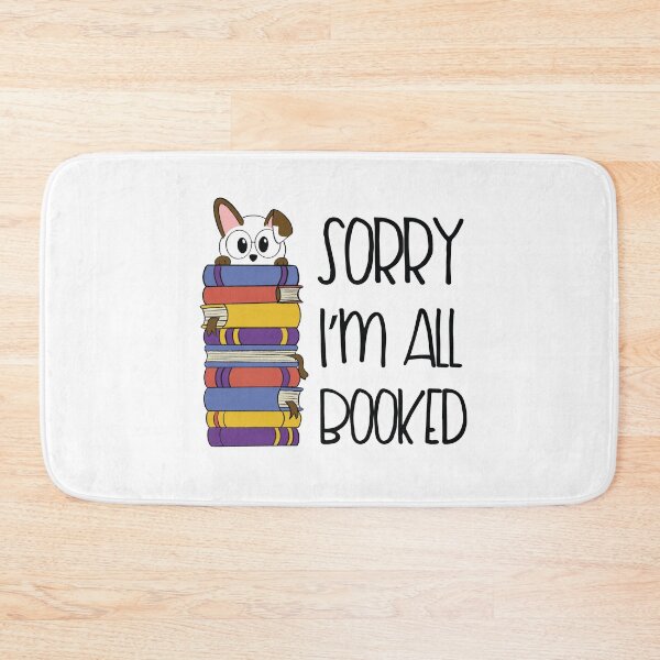 Item preview, Sorry I'm All Booked Reading Cute Dog Book Lover Design designed and sold by logankinkade.
