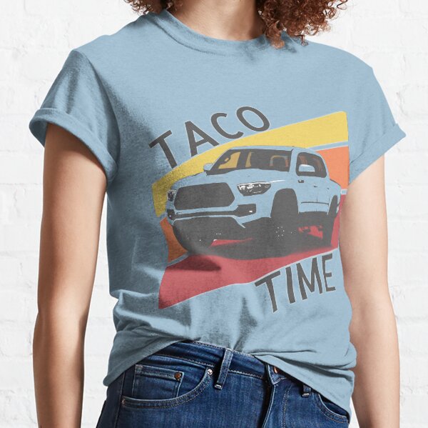 Taco Time Retro style Toyota truck Classic T-Shirt