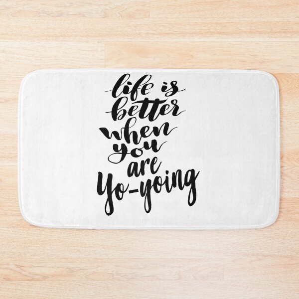 Item preview, Life is Better When You Are Yo-yoing designed and sold by ProjectX23.