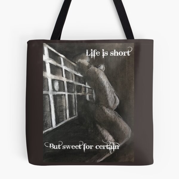 Item preview, Life is Short but Sweet for Certain designed and sold by JMACSKETCH.
