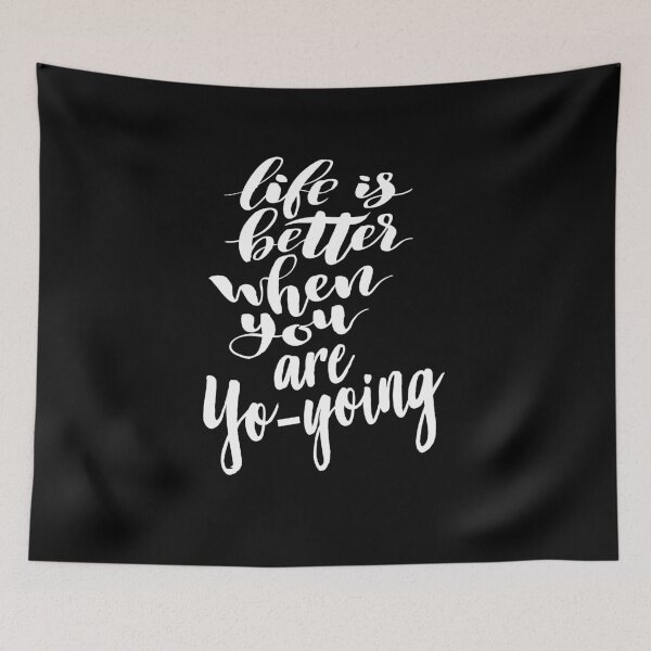 Item preview, Life is Better When You Are Yo-yoing designed and sold by ProjectX23.