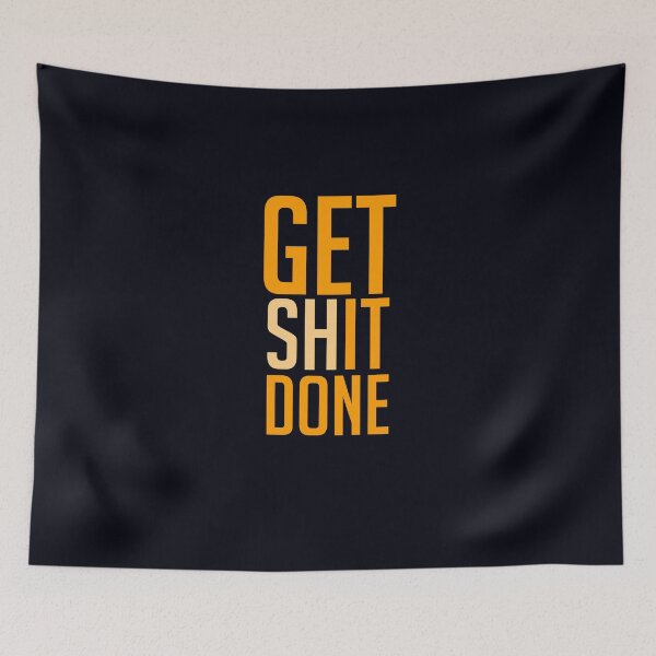 Item preview, Get (Sh)it Done Orange | Garyvee designed and sold by Swapnil ..