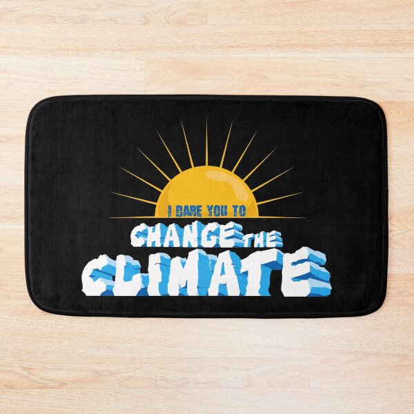 Item preview, I dare you to change the climate designed and sold by OVMEngemann.