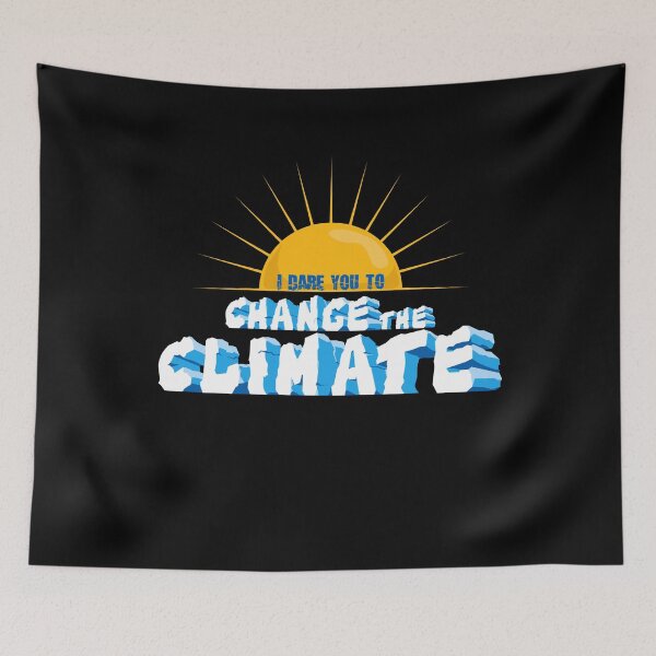 Item preview, I dare you to change the climate designed and sold by OVMEngemann.