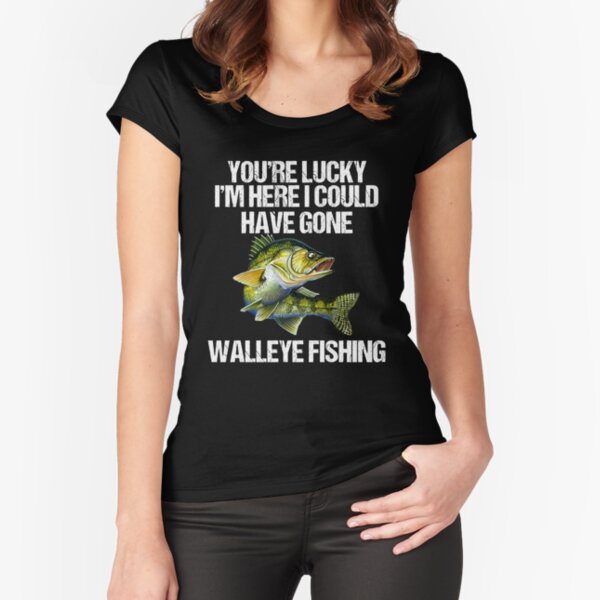  Lucky Walleye Fishing Shirt - Walleye Sweatshirt