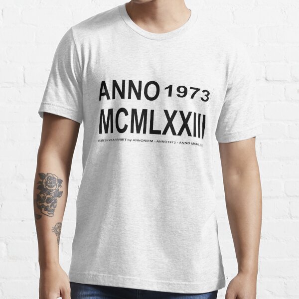 ANNO MCMLXXIII bw Essential T-Shirt