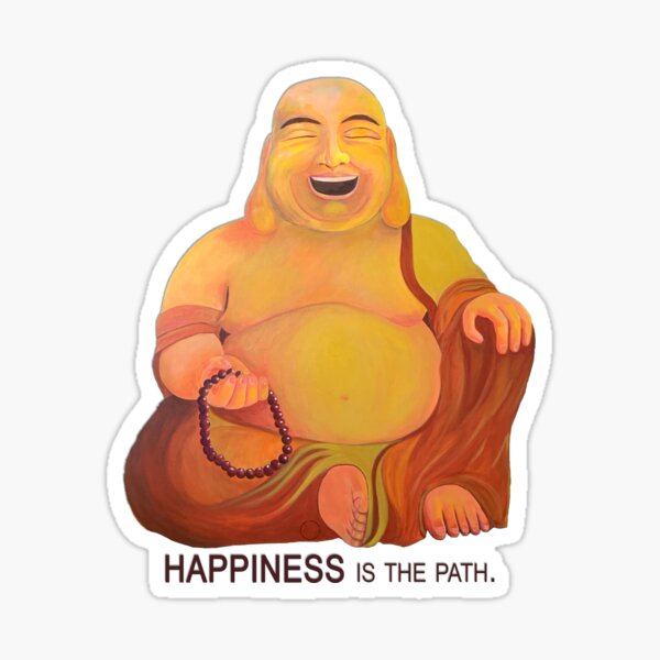 Item preview, Laughing Buddha Happiness is the Path designed and sold by khadijlloyd.