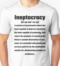 Ineptocracy Unisex T-Shirt