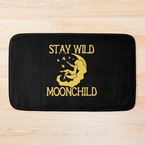 Item preview, Stay Wild MoonChild designed and sold by FrictionMaxxing.