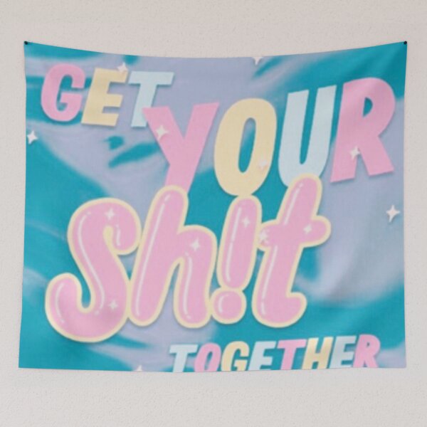 Item preview, Get your shit together  designed and sold by Maddie OMalley.