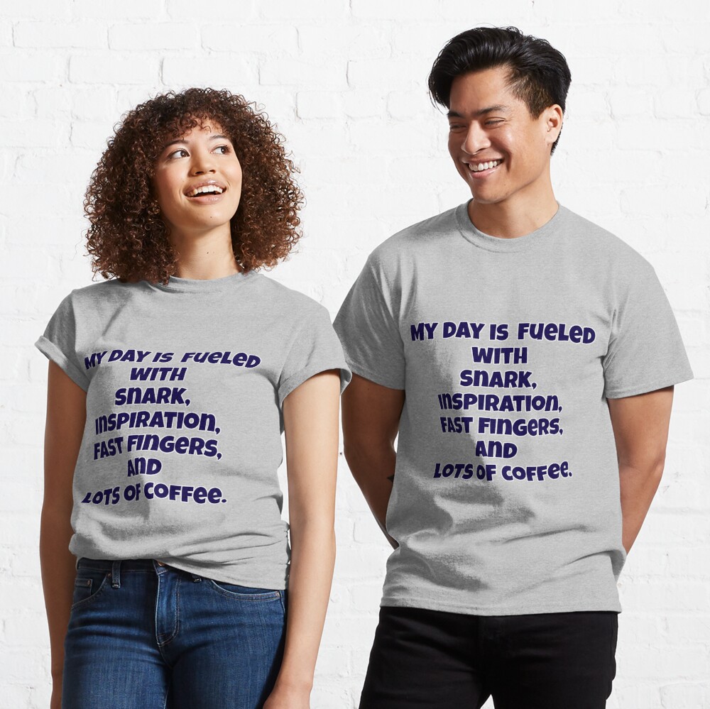 Lots of Coffee Classic T-Shirt