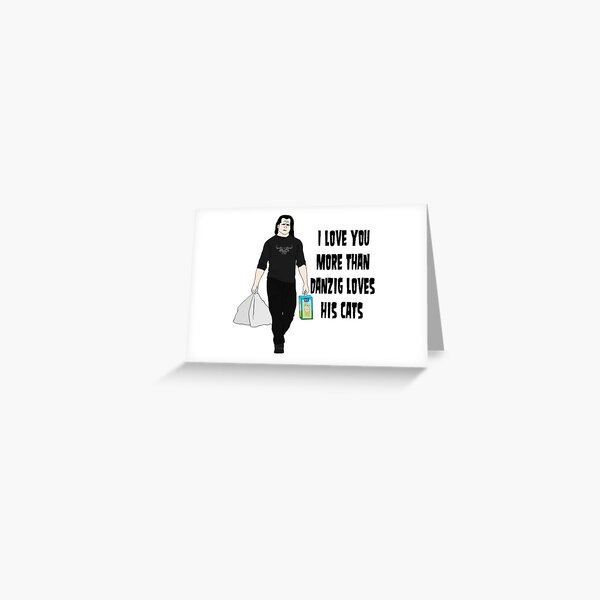 I Love You More Than... Greeting Card