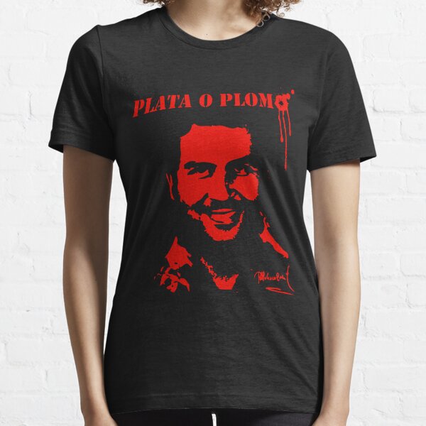 "Pablo Escobar" Plata o Plomo Camiseta esencial