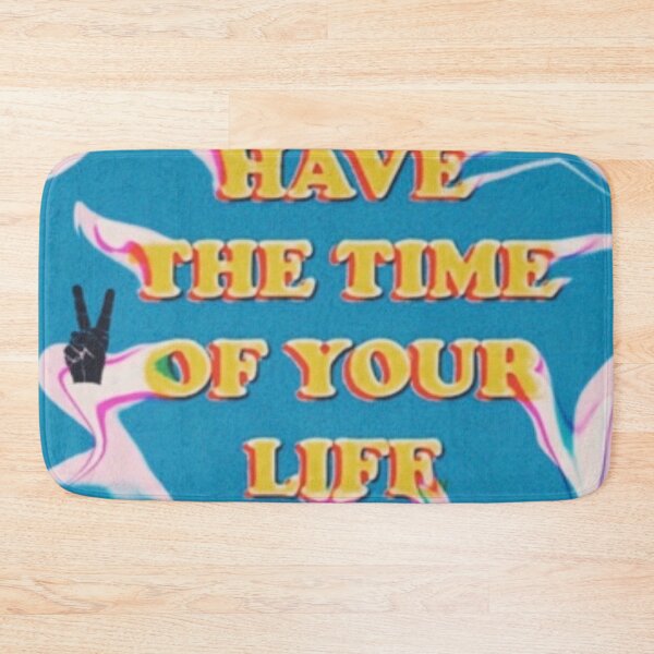 Item preview, Have the Time of Your Life designed and sold by Maddie OMalley.
