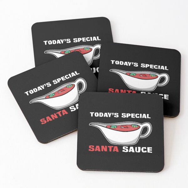 Item preview, Today'S special - santa sauce designed and sold by OVMEngemann.